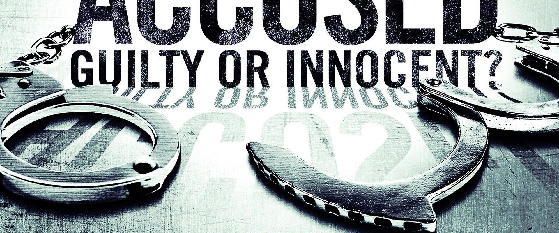 Accused: Guilty or Innocent?