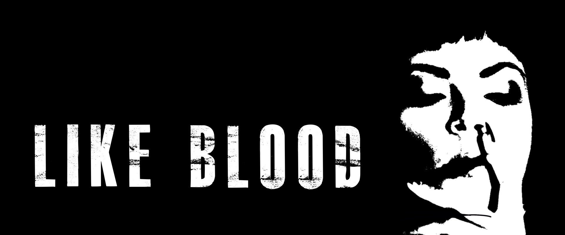 Like Blood