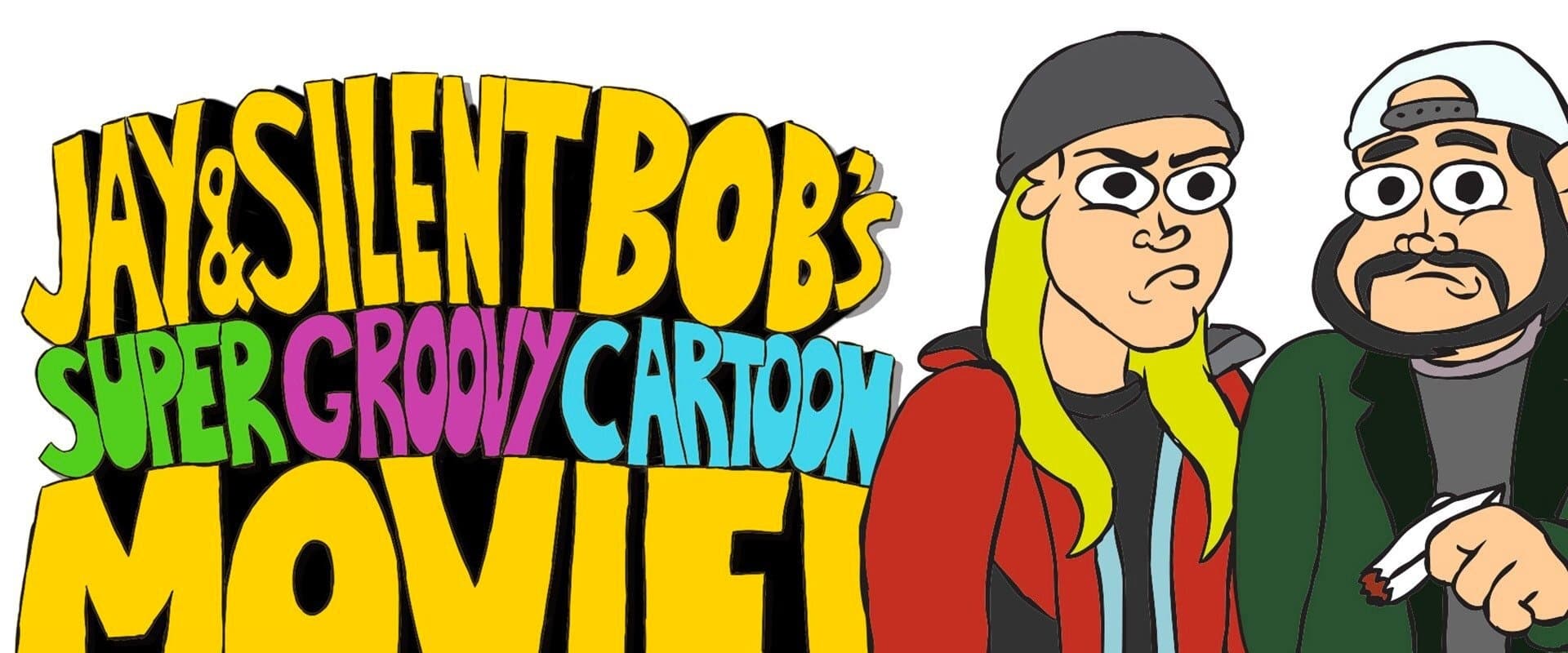 Jay And Silent Bob's Super Groovy Cartoon Movie