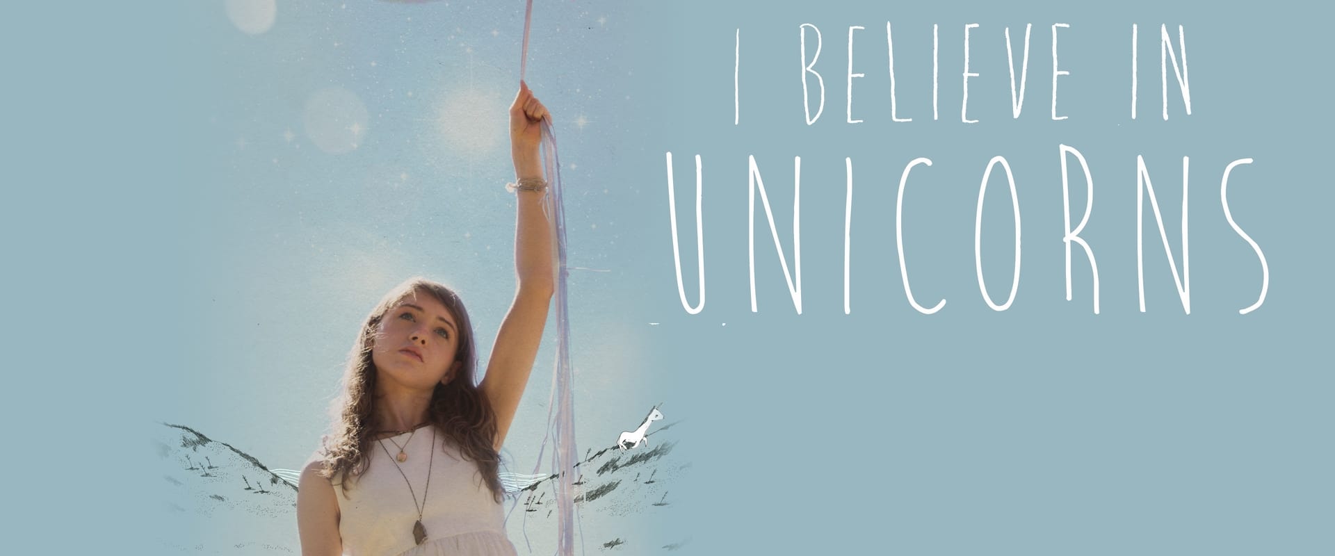 I Believe in Unicorns