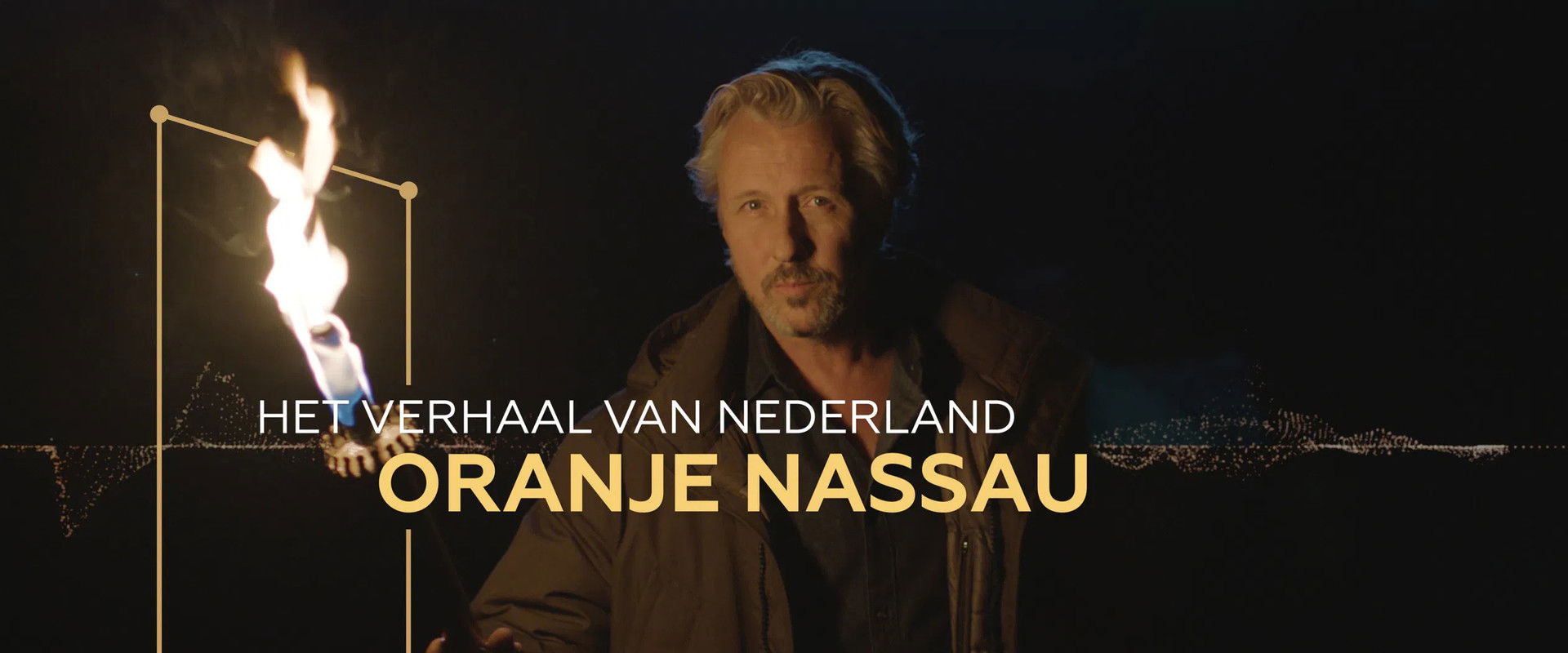 Het Verhaal van Nederland: Oranje-Nassau