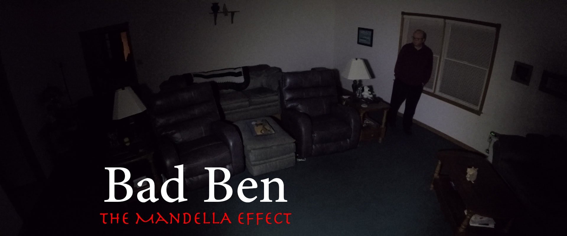 Bad Ben: The Mandela Effect
