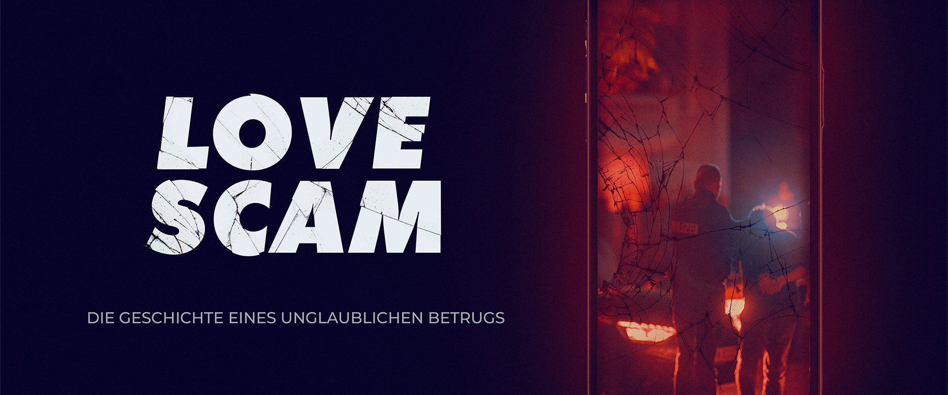 Love Scam - Die Geschichte eines unglaublichen Betrugs