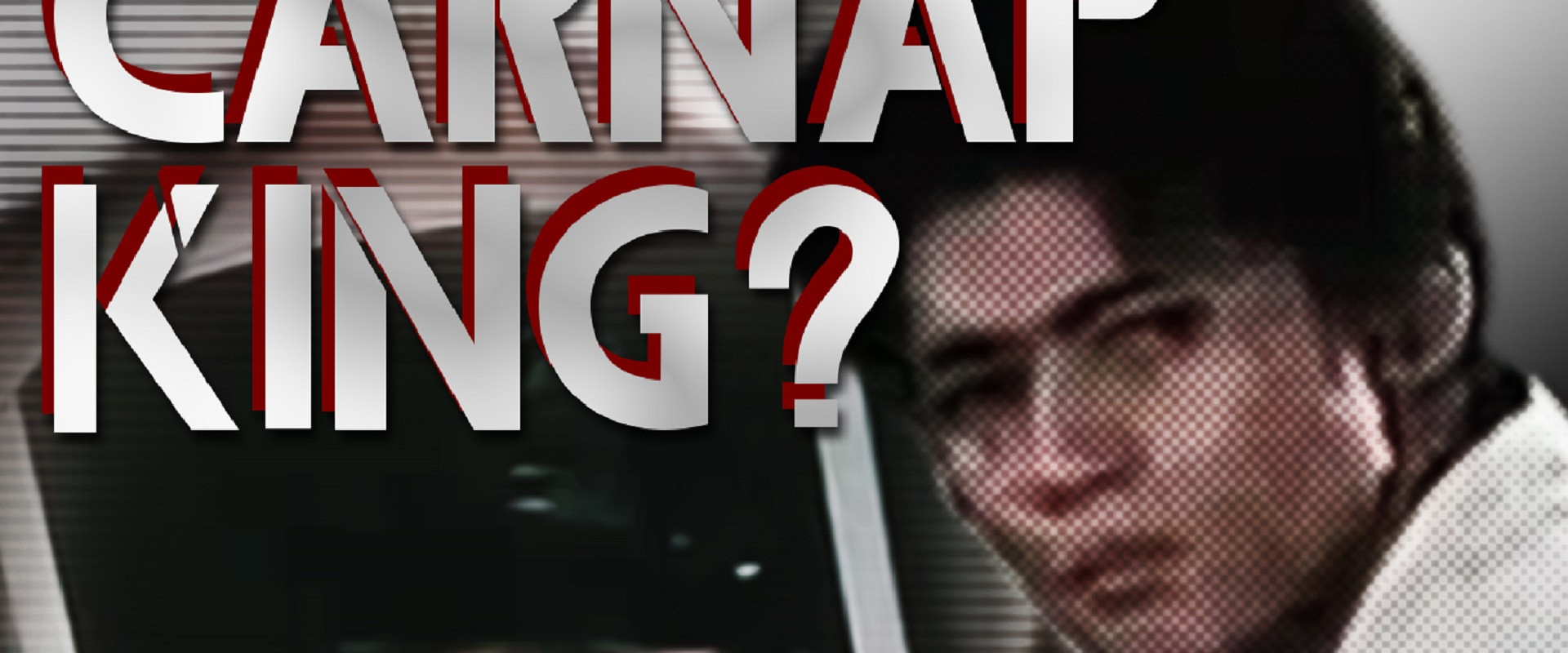 Carnap King: The Randy Padilla Story