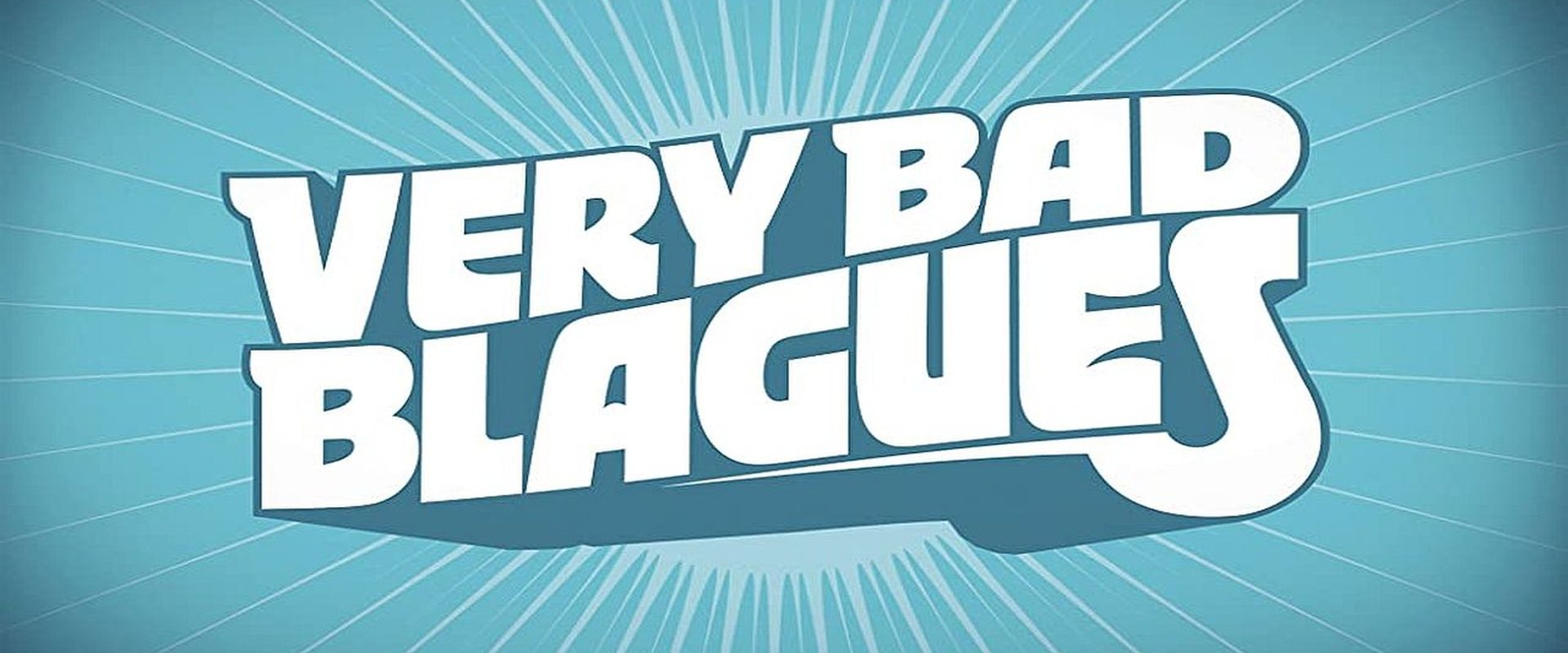 Very Bad Blagues