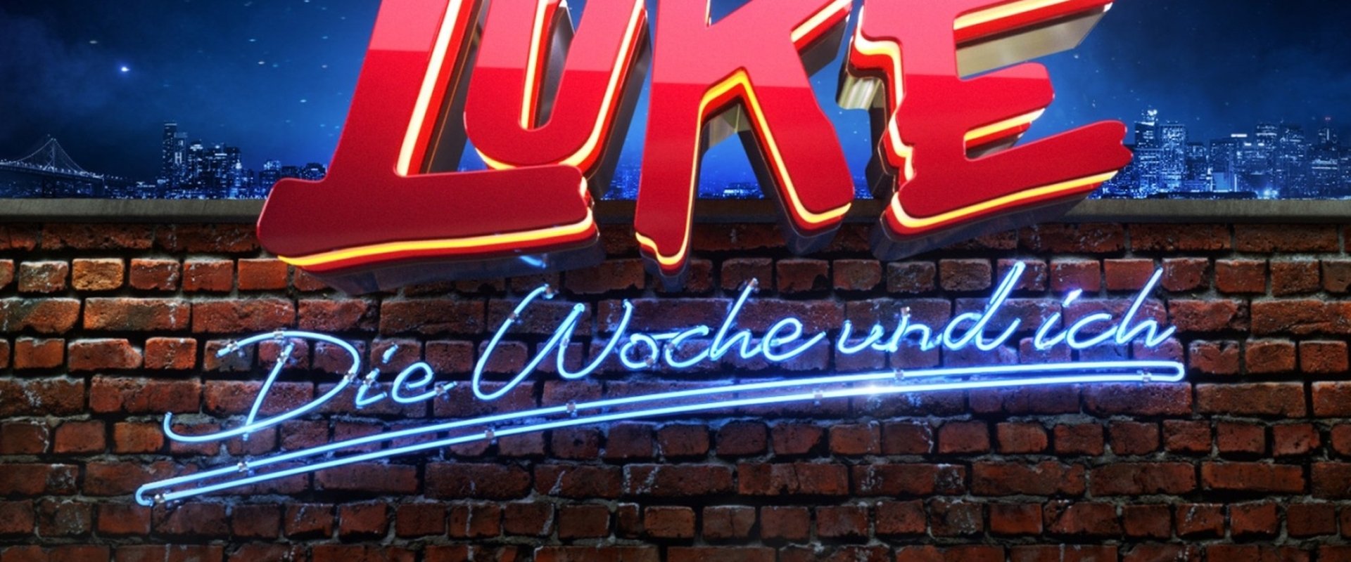 LUKE! Die Woche und ich