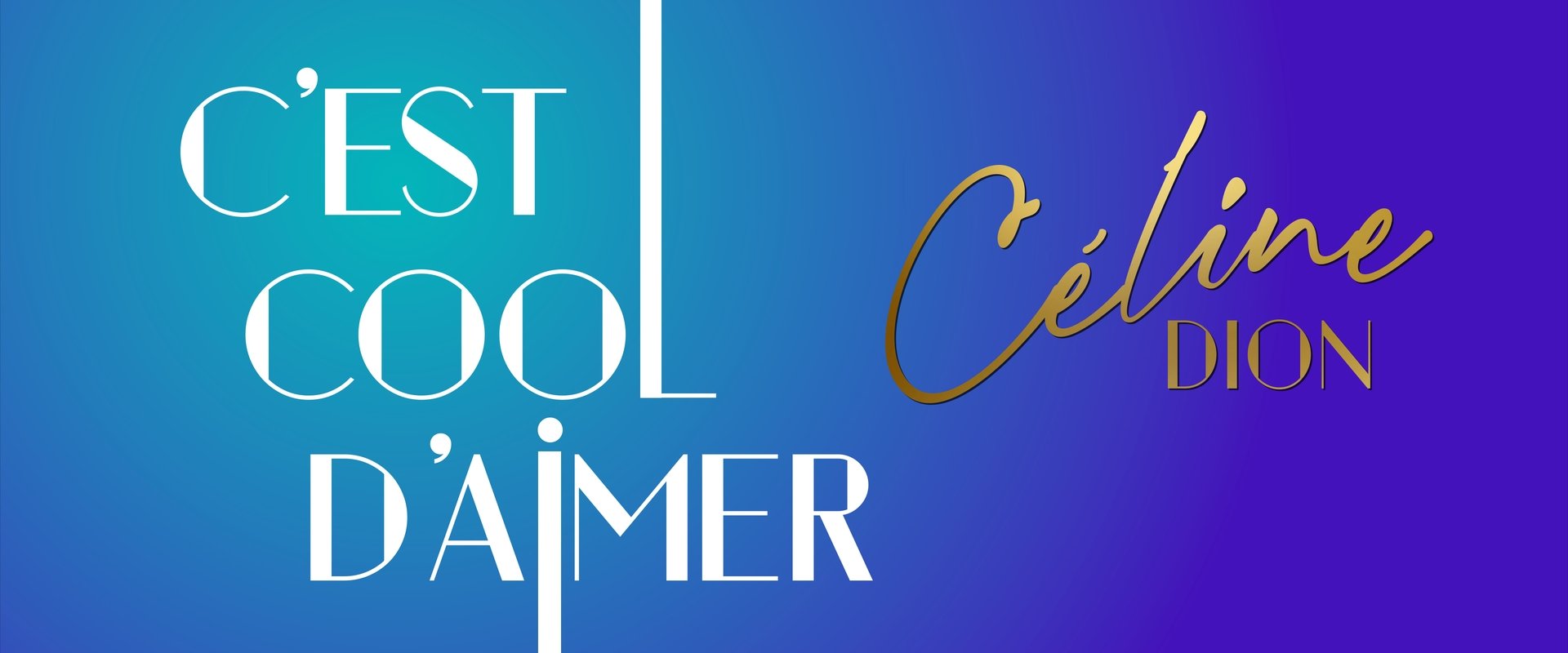 C'est cool d'aimer Céline Dion