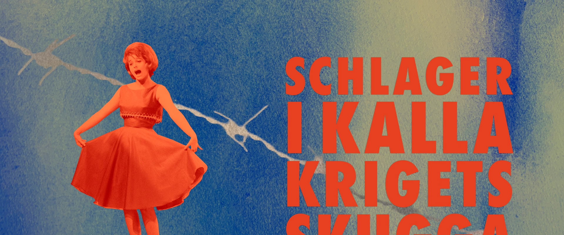 Intervision Song Contest - schlager i kalla krigets skugga's banner image