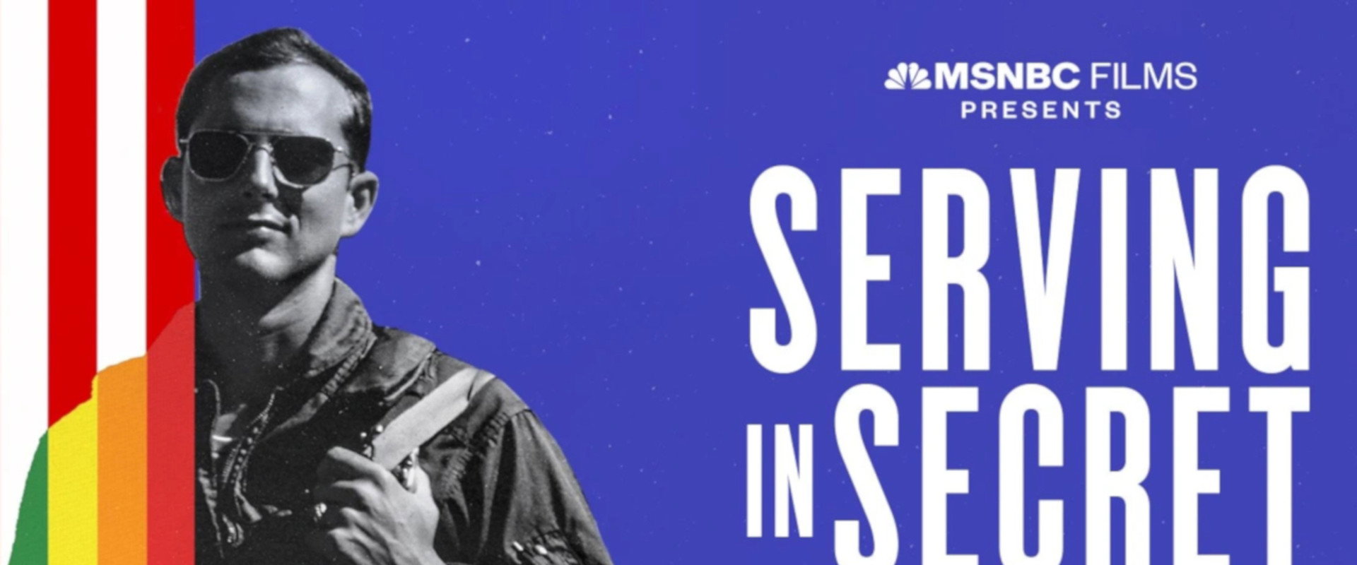 Serving in Secret: Love, Country, and Don't Ask, Don't Tell