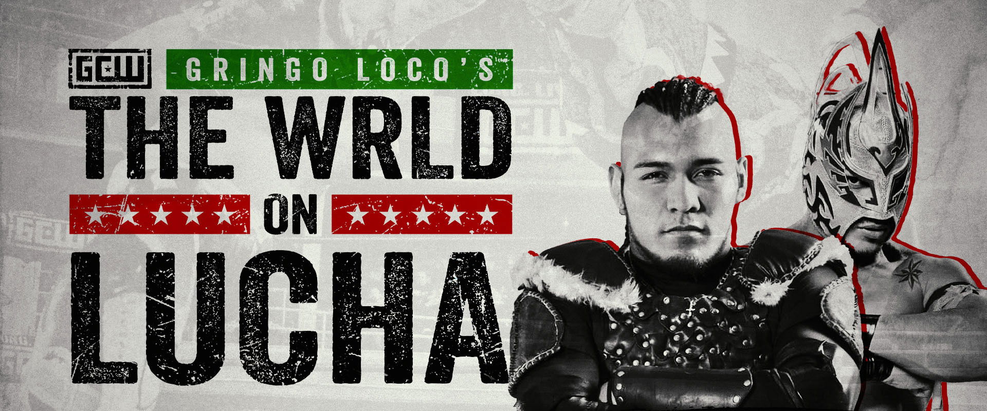 GCW Gringo Loco's The Wrld On Lucha 2023's banner image