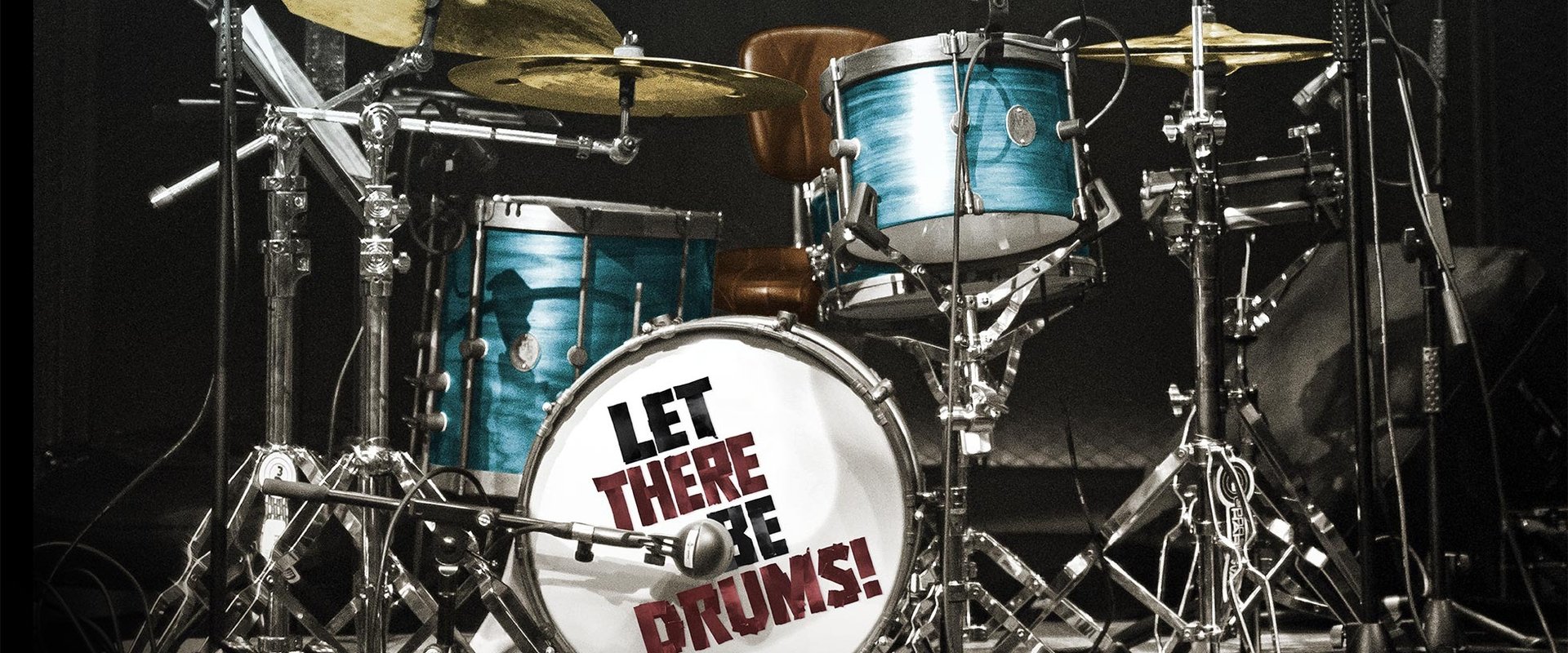 Let There Be Drums!