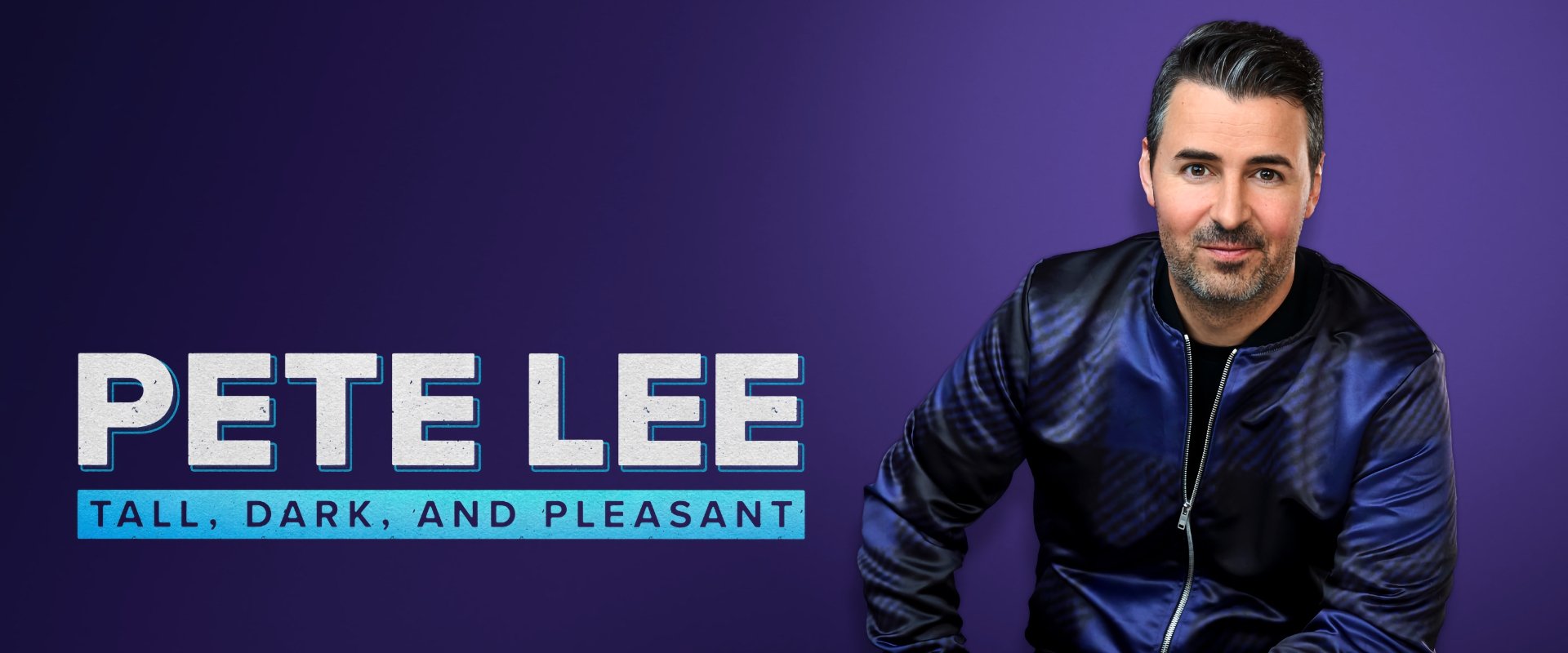 Pete Lee: Tall, Dark and Pleasant