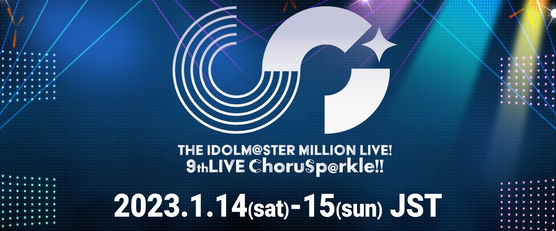 THE IDOLM@STER MILLION LIVE! 9thLIVE ChoruSp@rkle!!'s banner image