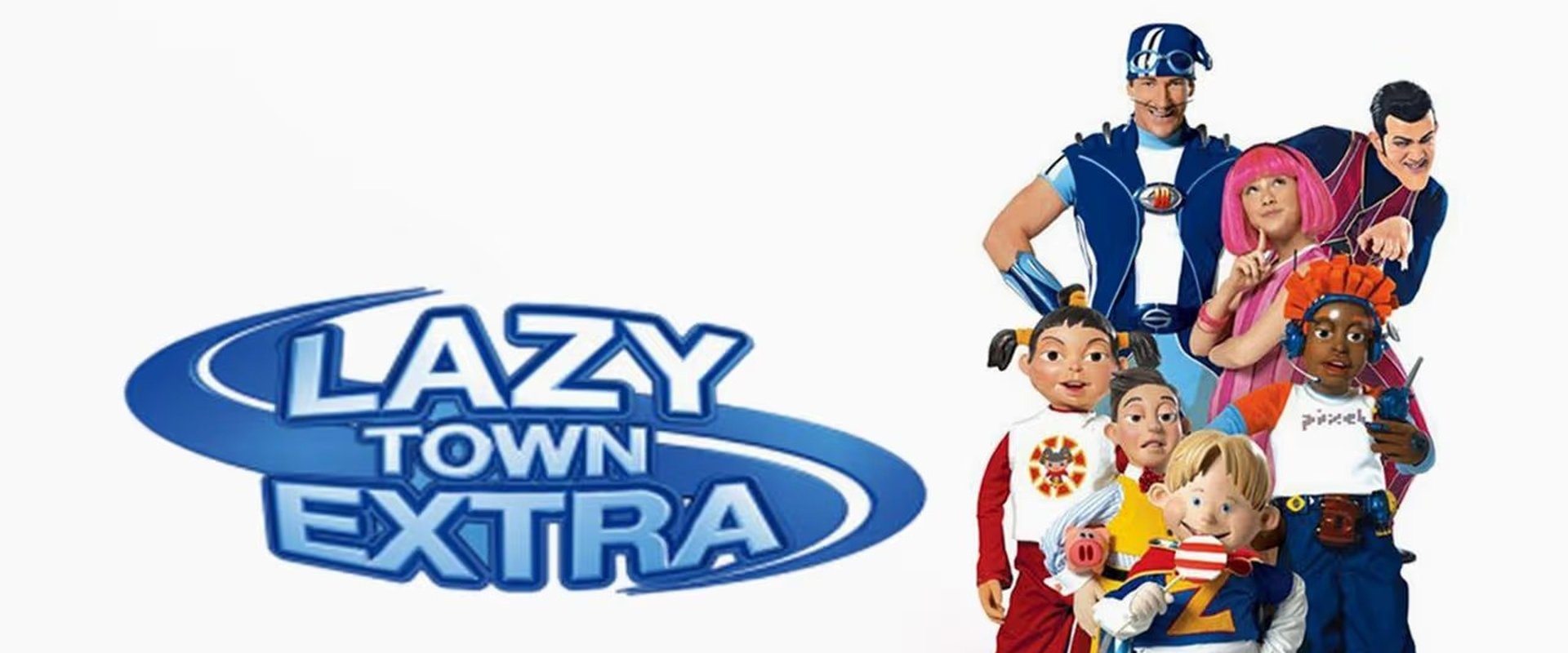 LazyTown Extra