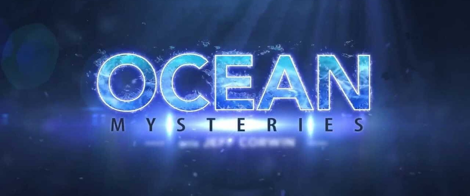 Ocean Mysteries with Jeff Corwin