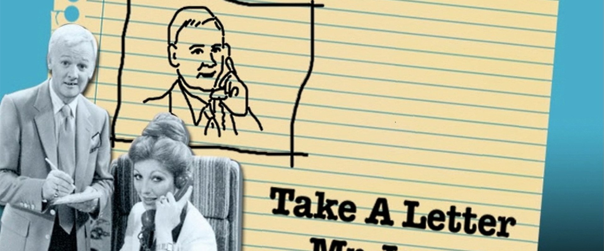 Take a Letter, Mr. Jones