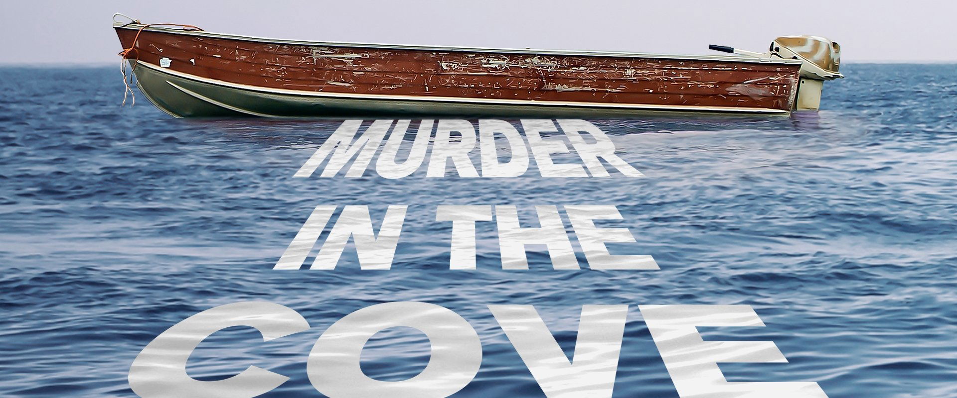Murder in the Cove