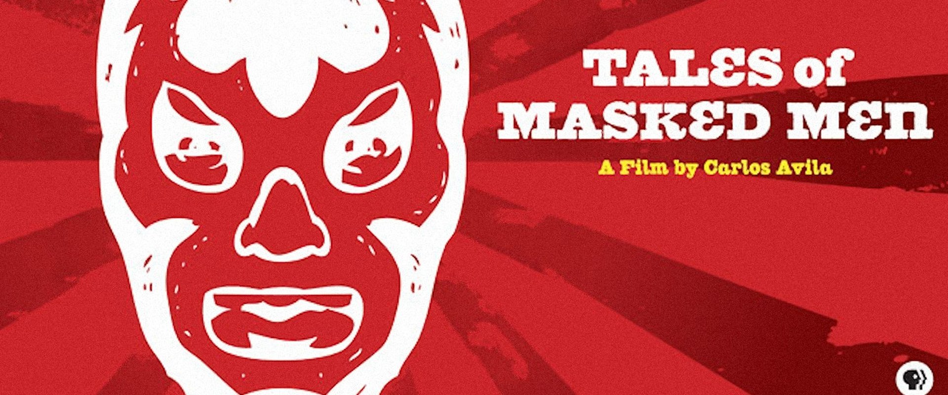 Tales of Masked Men