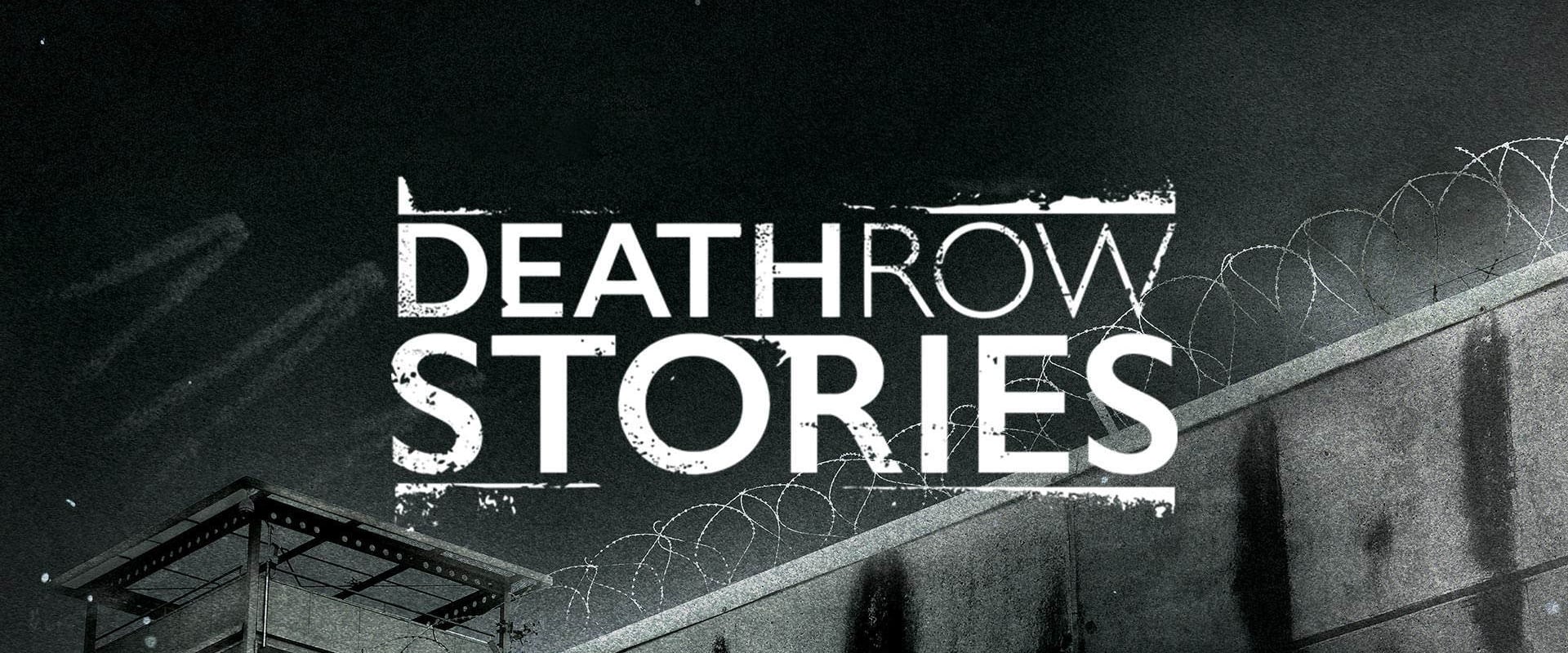 Death Row Stories: Geschichten aus dem Todestrakt