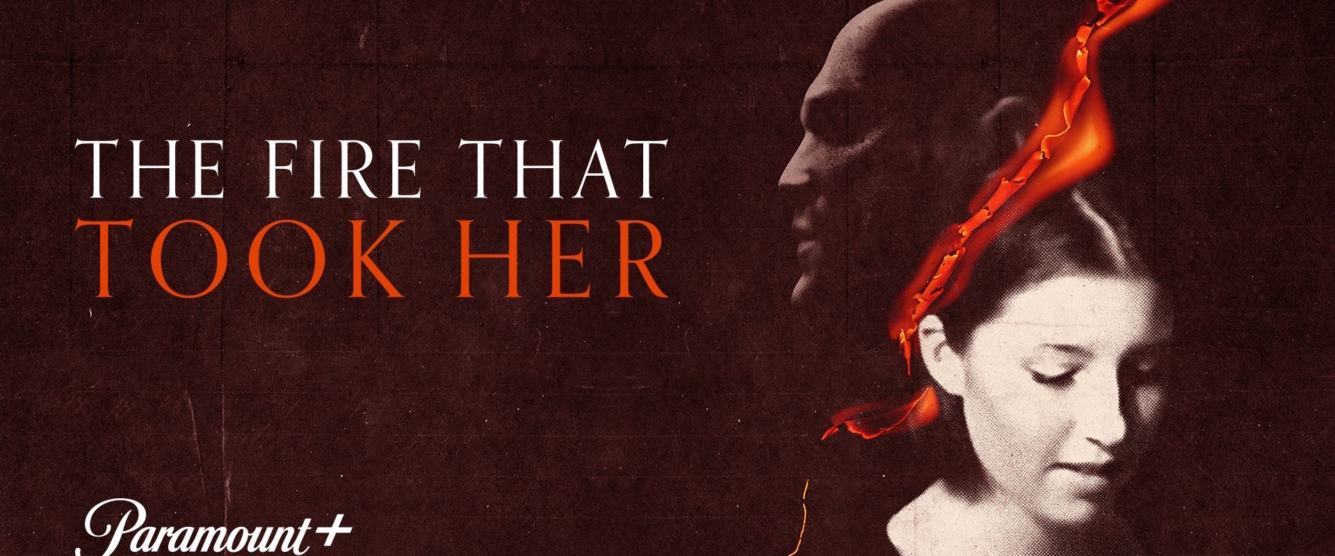 The Fire That Took Her