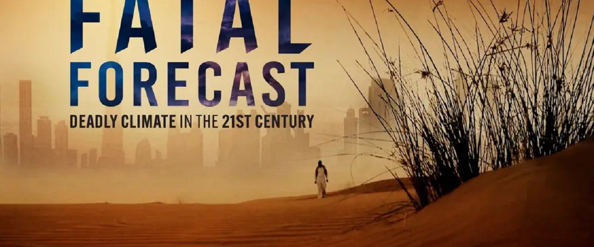 Fatal Forecast