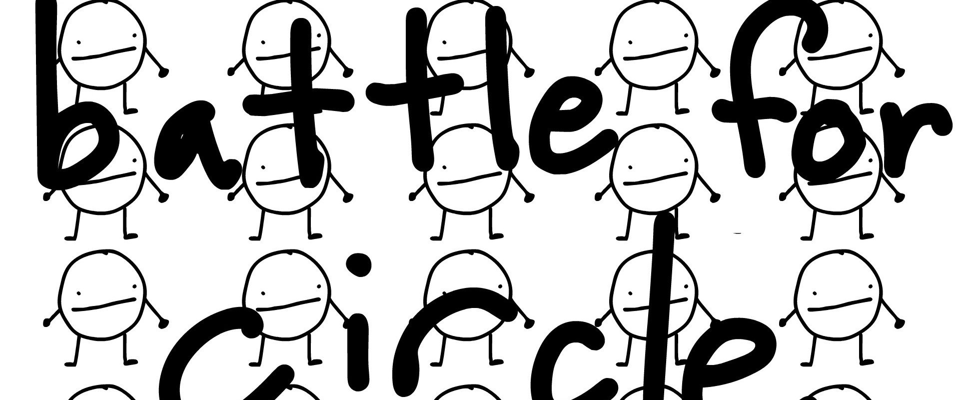 Battle for Circle's banner image