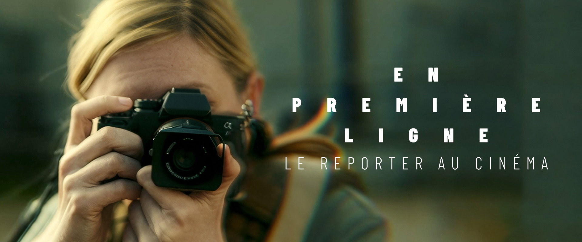 En première ligne, le reporter au cinéma