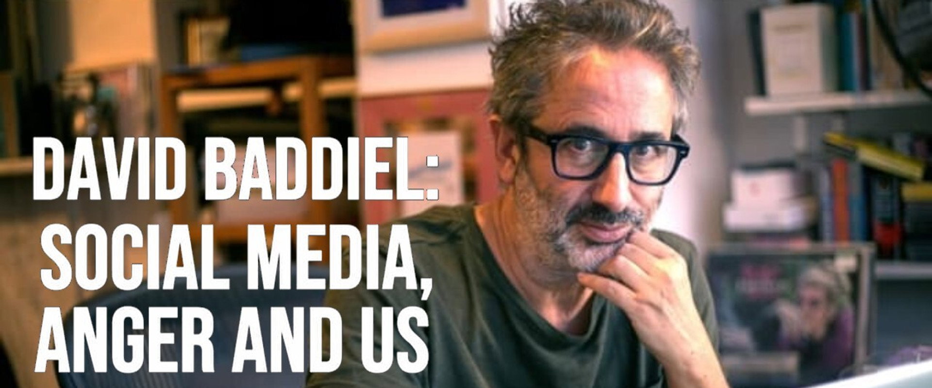 David Baddiel: Social Media, Anger and Us
