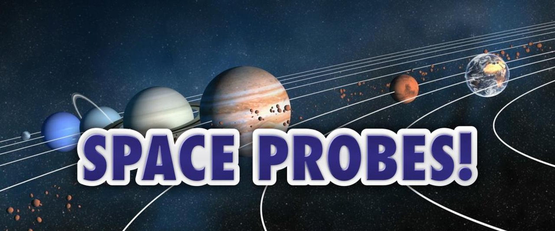 Space Probes!
