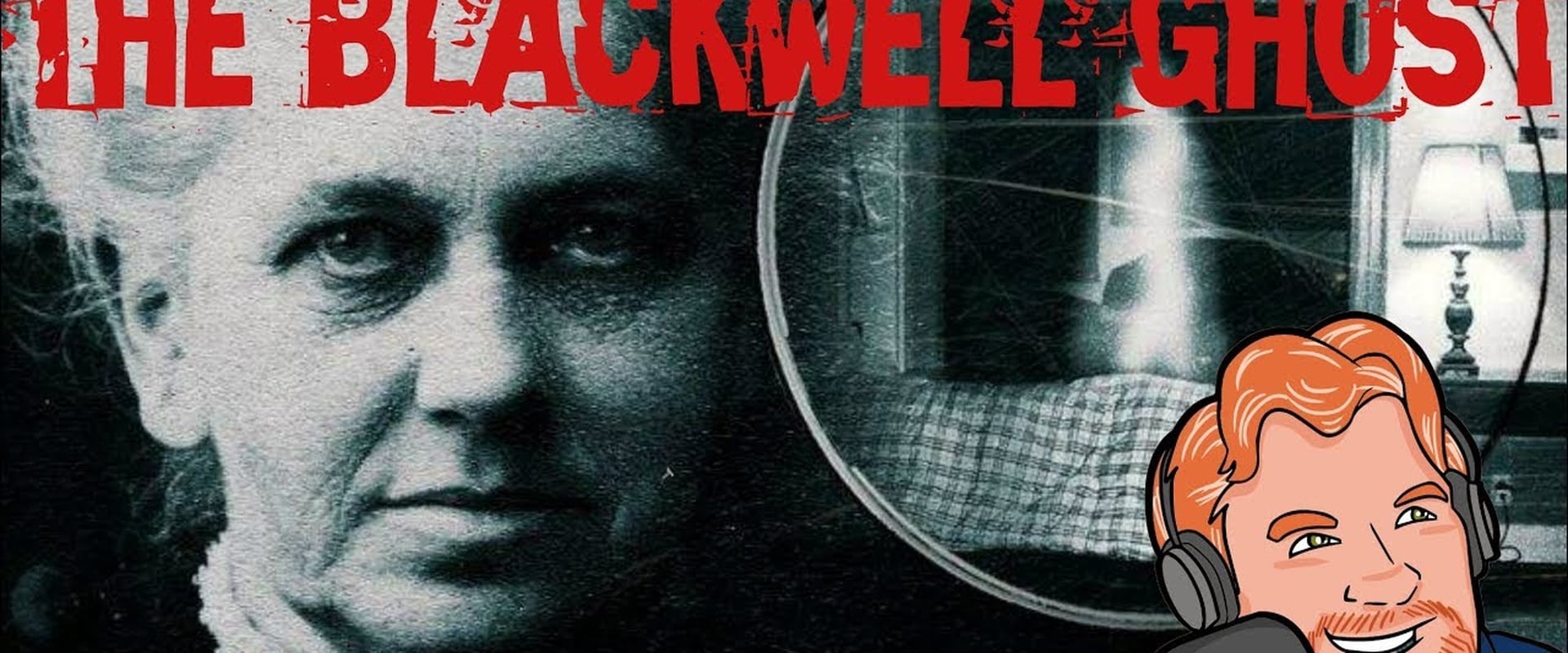 The Blackwell Ghost