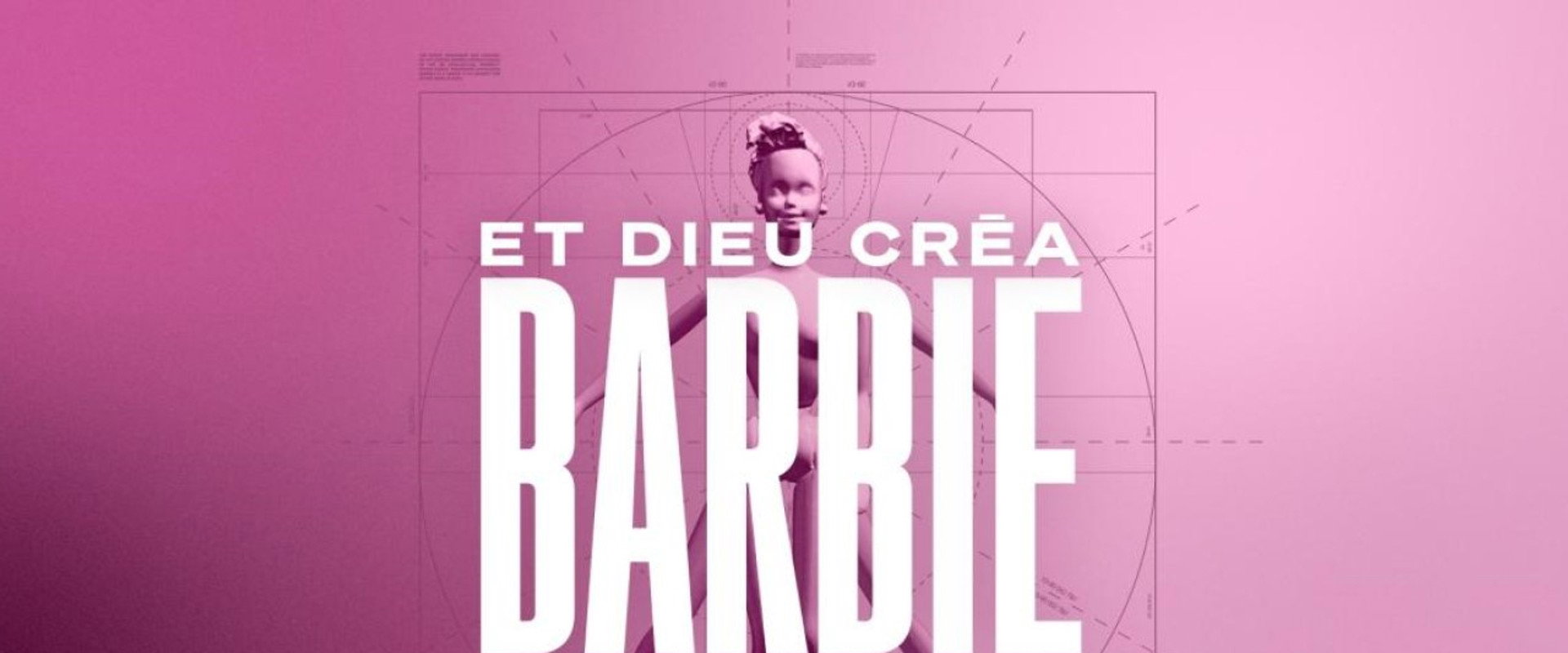 Et Dieu créa Barbie's banner image