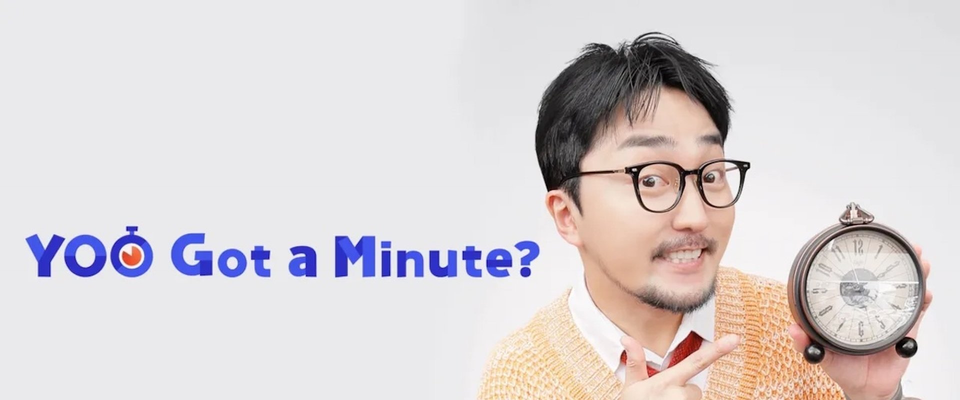YOO Got a Minute?