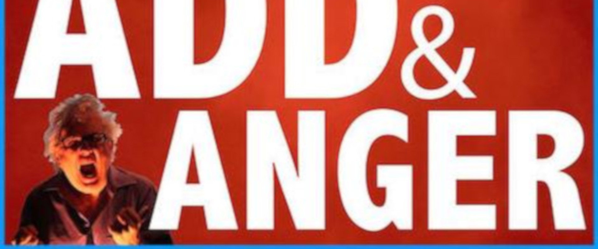 ADHD & Anger's banner image