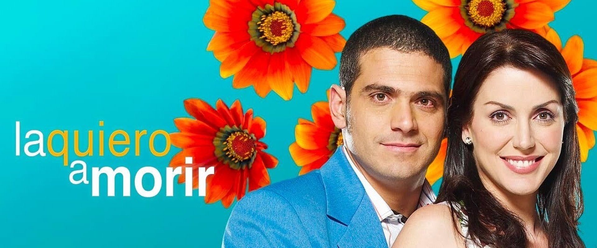 La quiero a morir