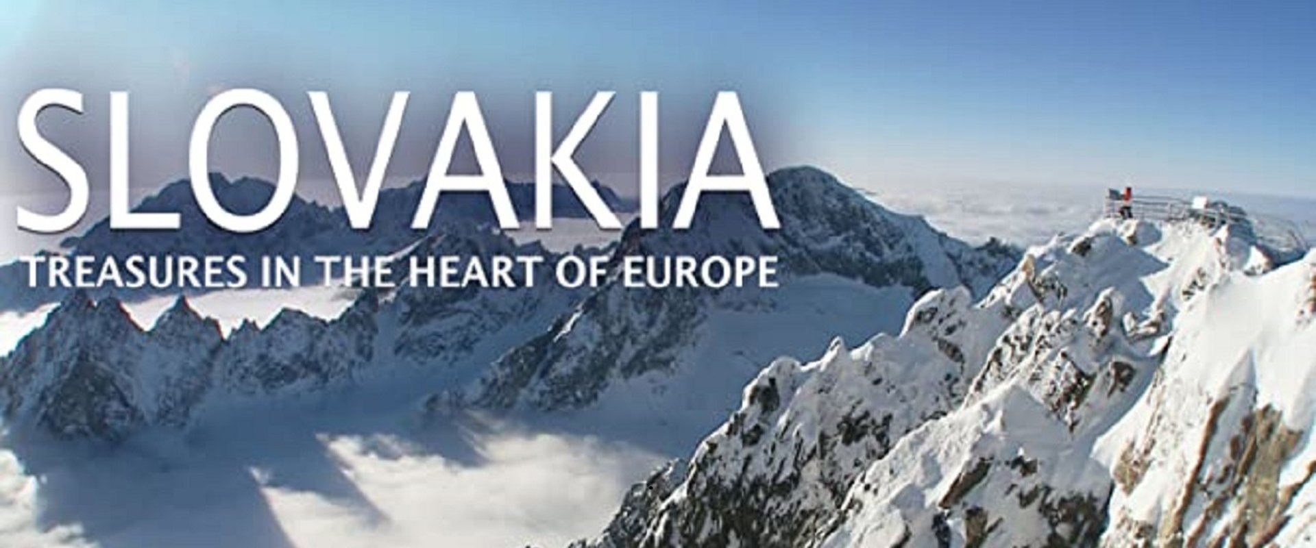SLOVAKIA: Treasures in the Heart of Europe