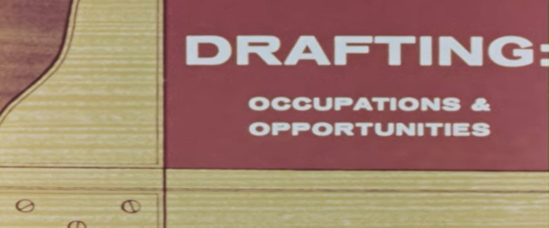 Drafting: Occupations & Opportunities's banner image