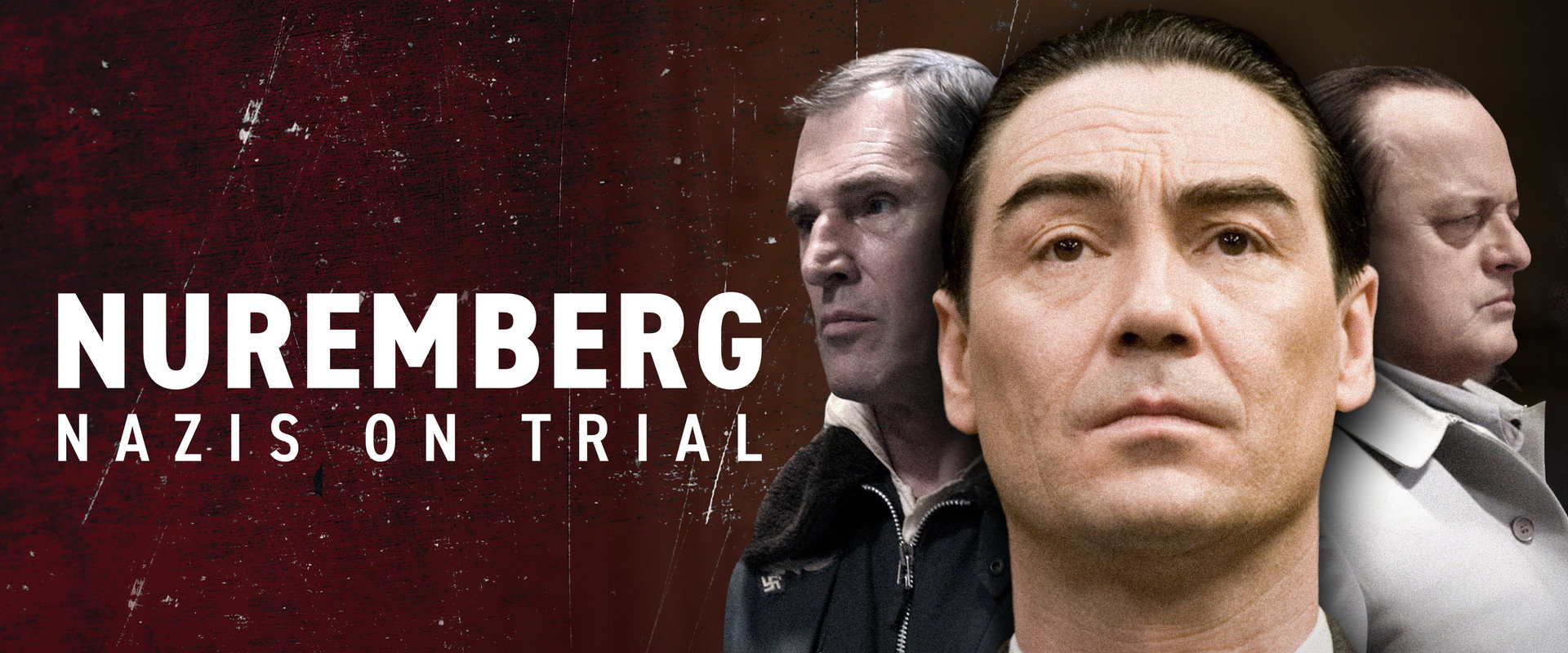 Nuremberg: Nazis on Trial