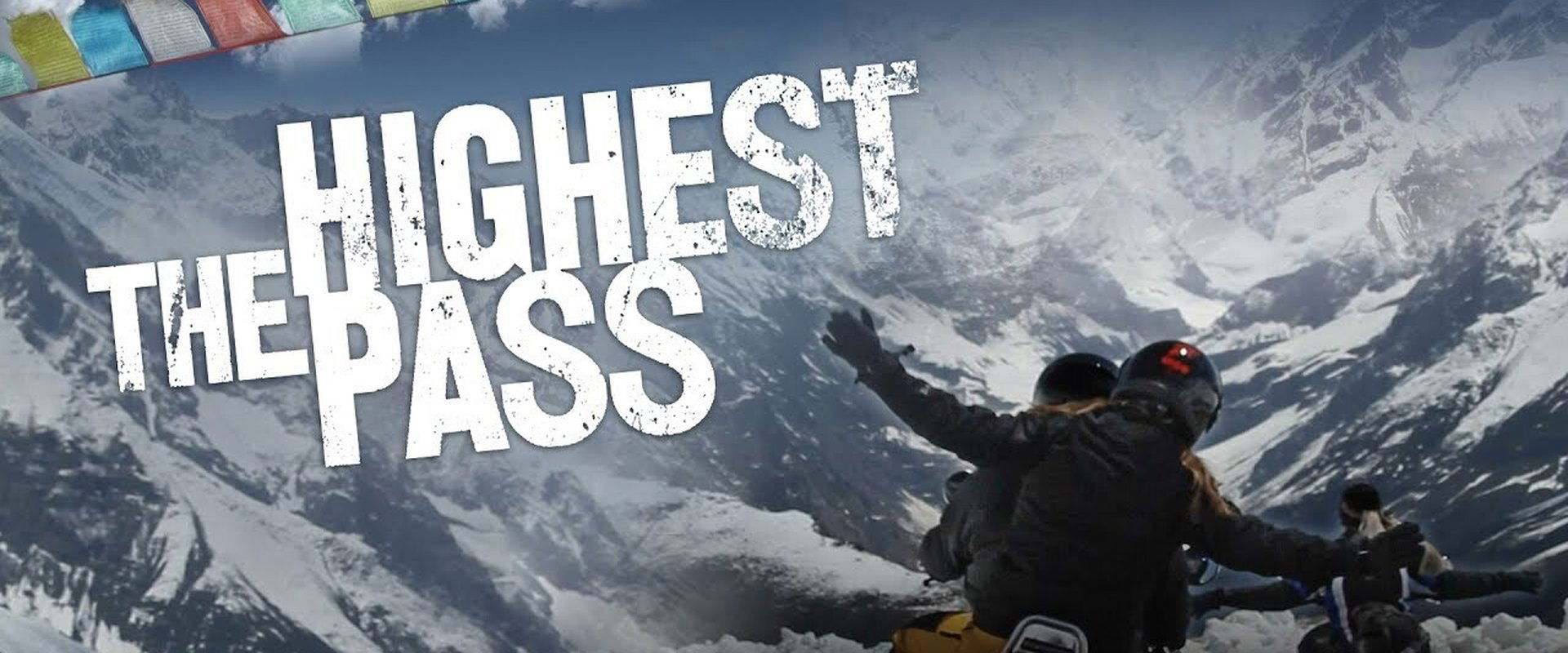 The Highest Pass
