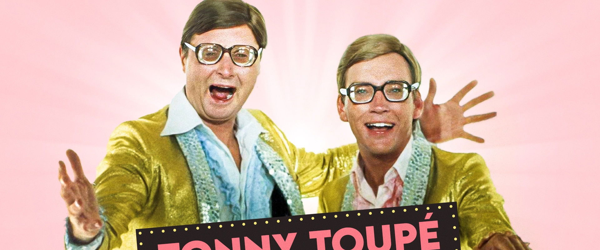 Tonny Toupé show