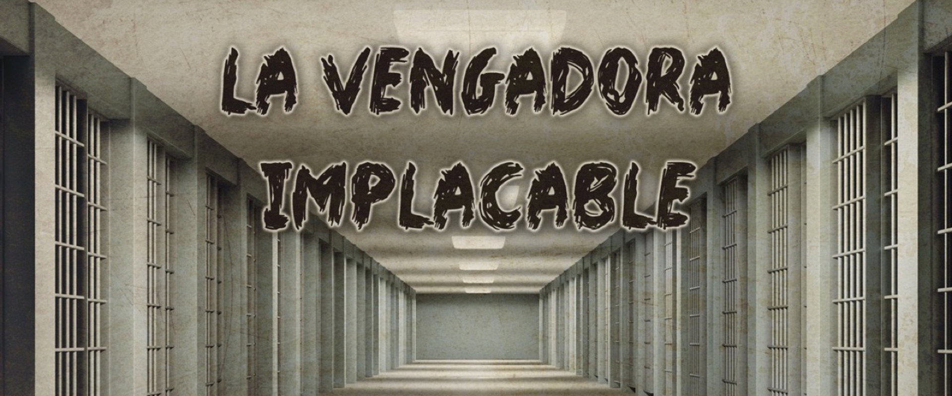 La vengadora implacable's banner image