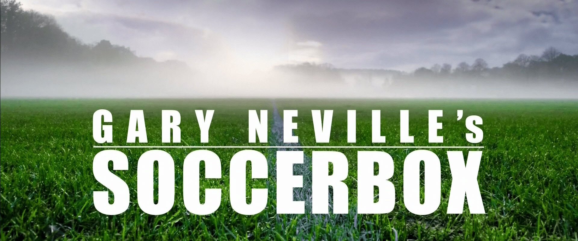 Gary Neville's Soccerbox