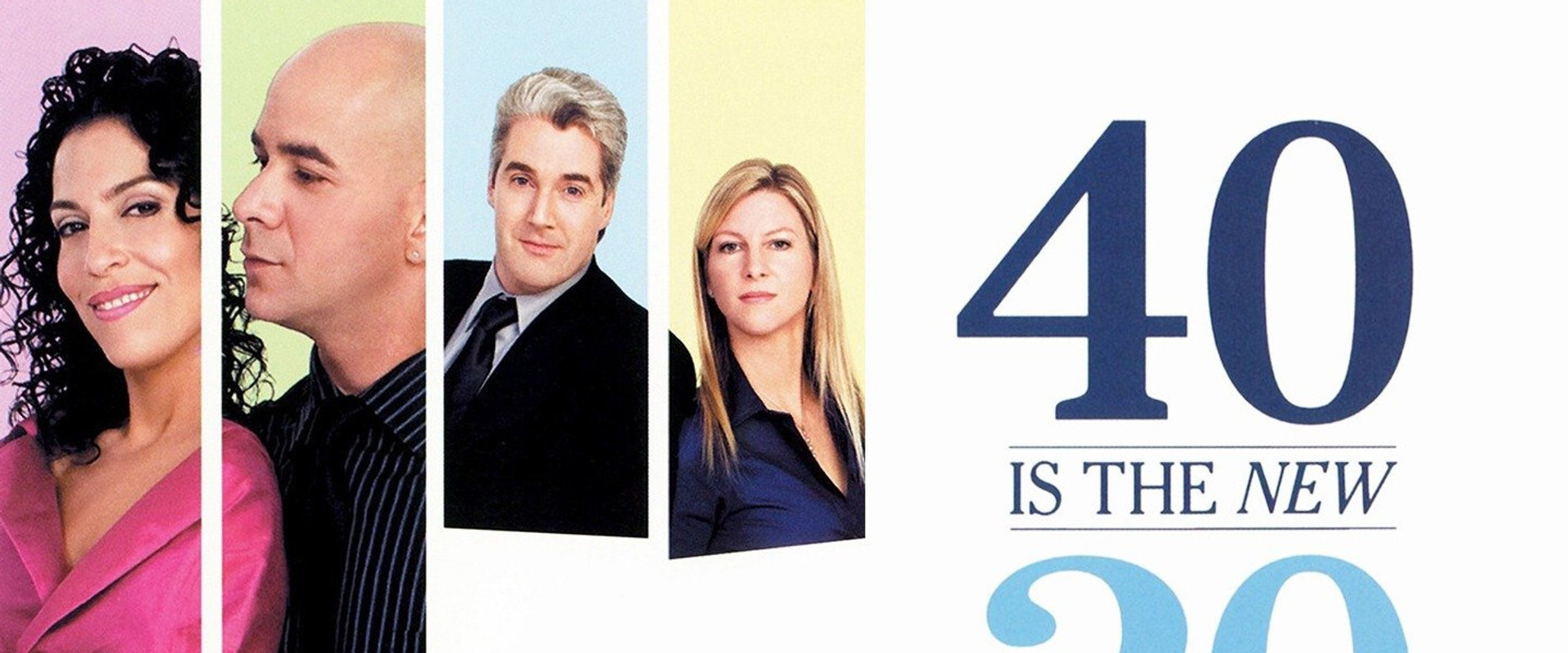 40 is the New 20's banner image