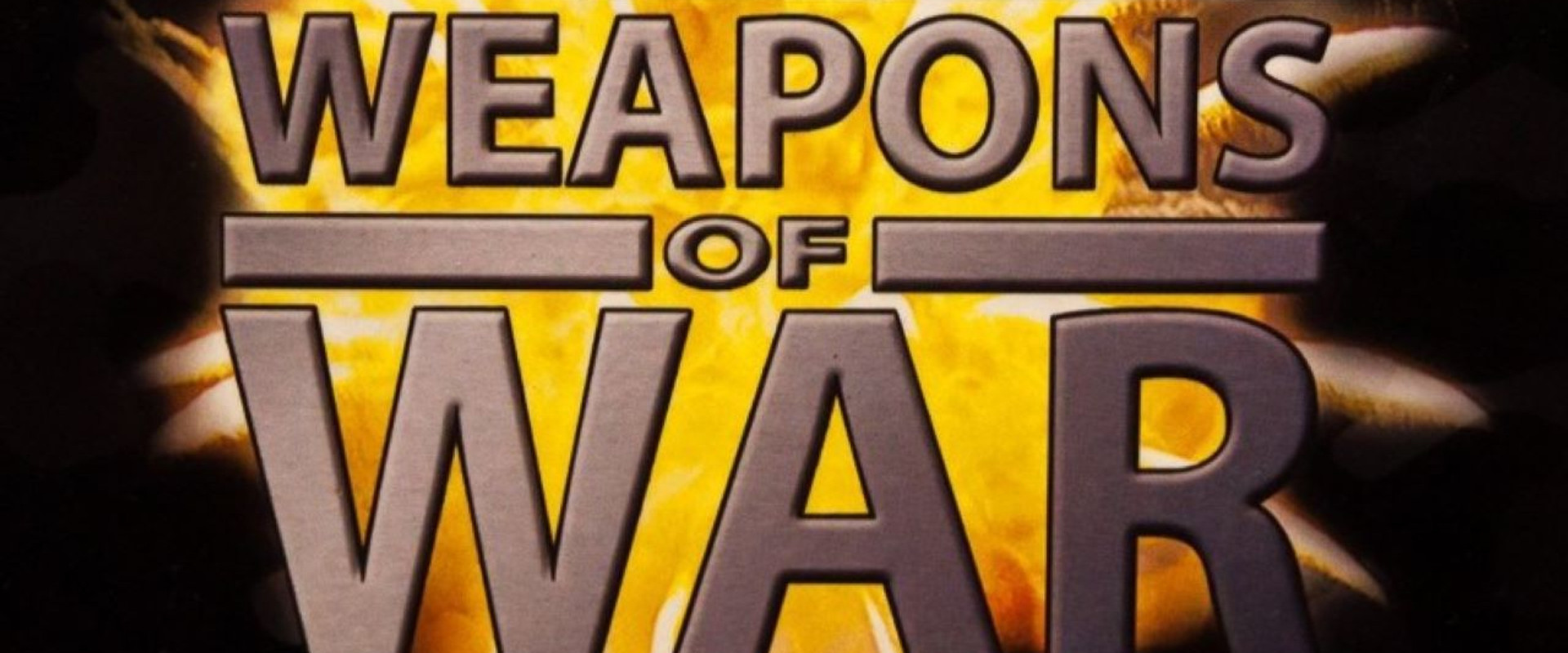 Weapons of War - A History of Military Tools and Machines