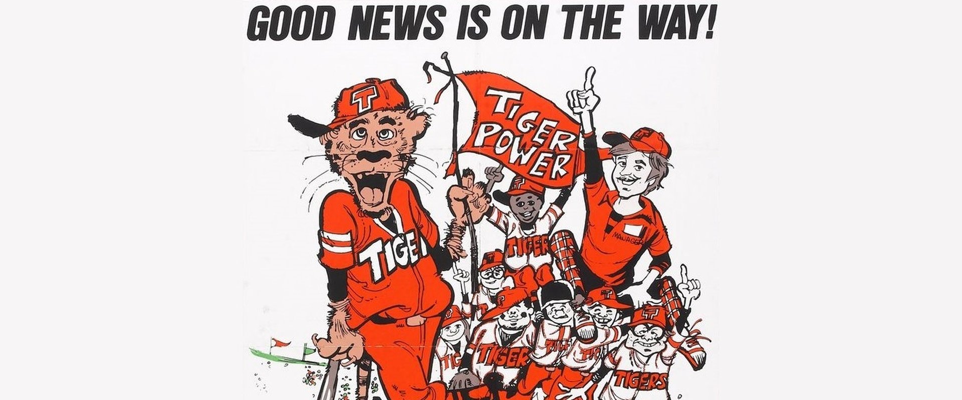 Here Come the Tigers