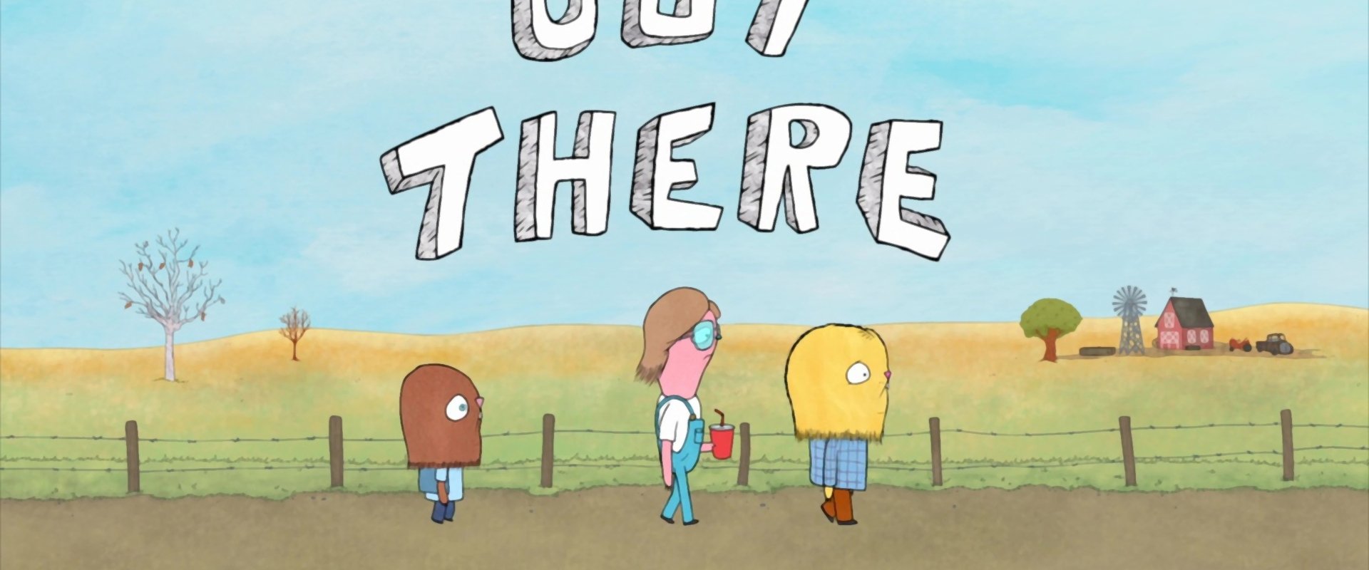 Out There