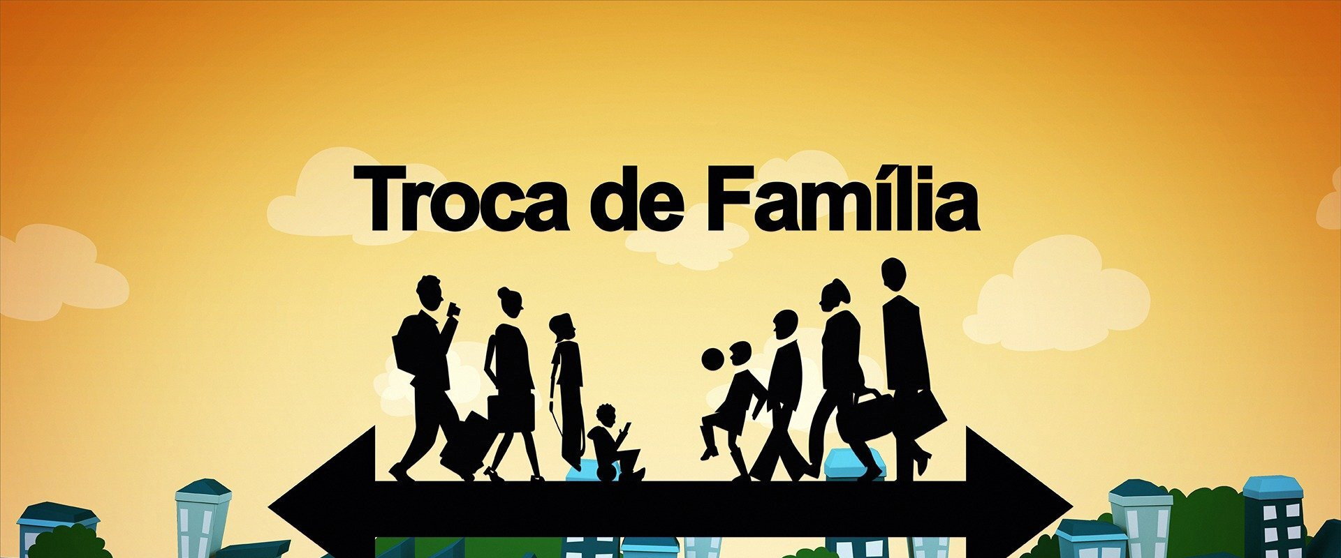 Troca de Família's banner image