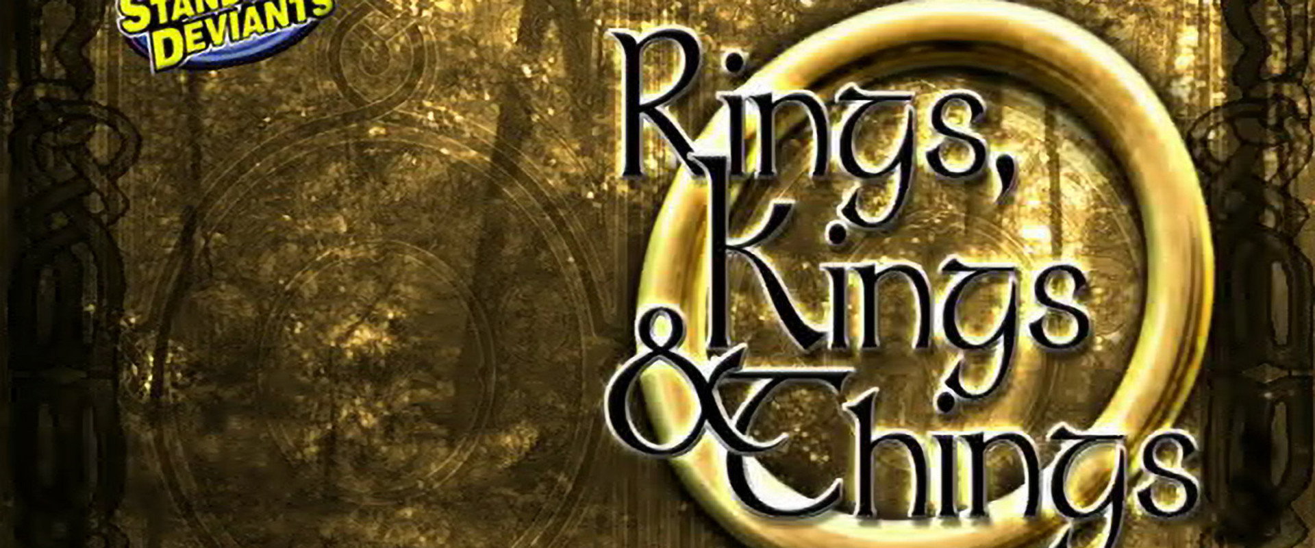 Standard Deviants: Rings, Kings & Things's banner image