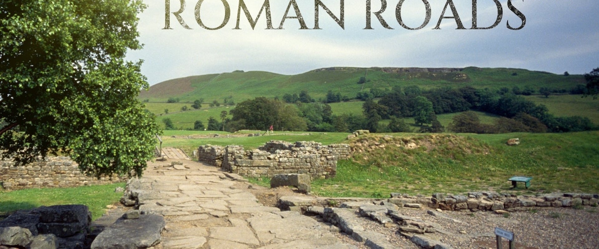 Walking Britain's Roman Roads