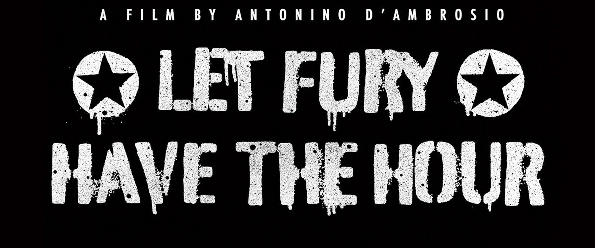 Let Fury Have the Hour