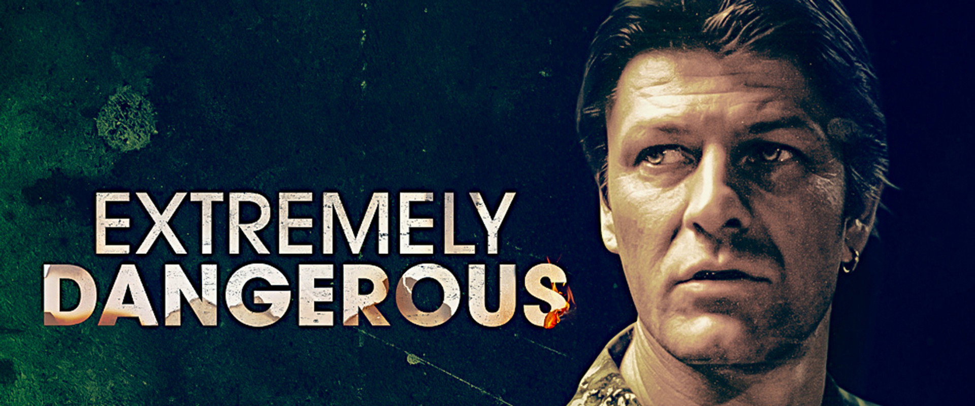 Extremely Dangerous's banner image
